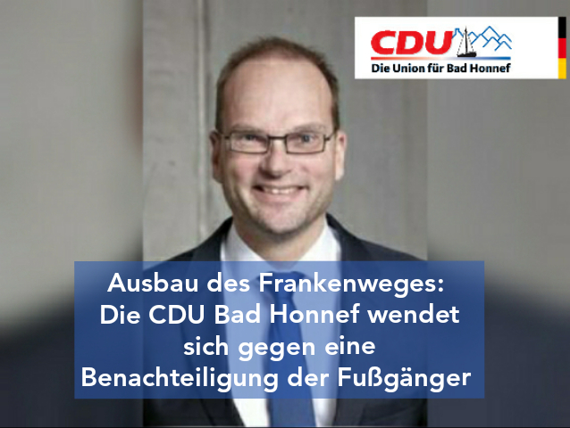 CDU Bad Honnef: Gegen eine Benachteiligung der Fußgänger